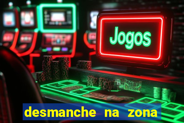 desmanche na zona sul de sp
